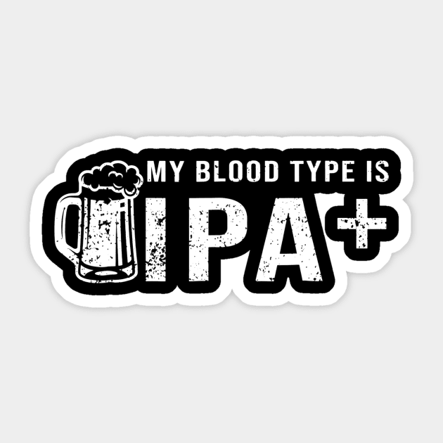 My Blood Type Is Ipa Gift Funny Craft Beer Pale Ale Sticker by marjaalvaro